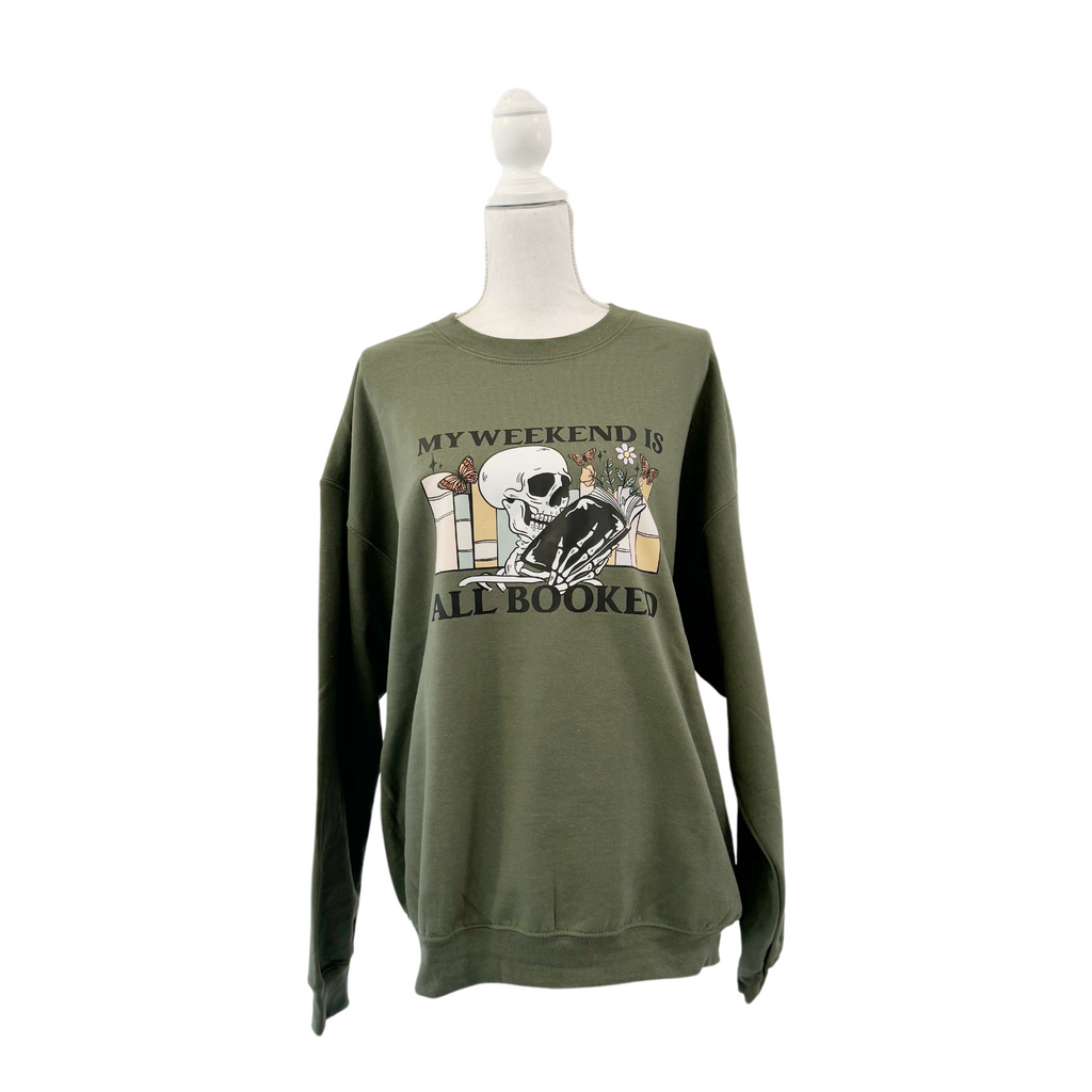 My Weekend Is All Booked Up Crewneck